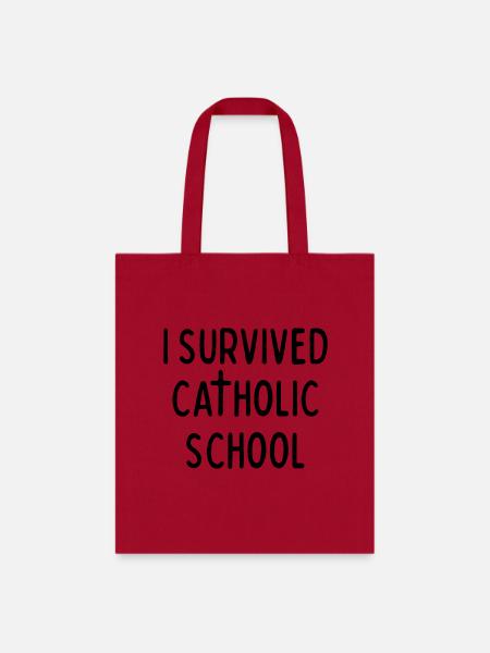 i survived catholic school - Tote Bag - red