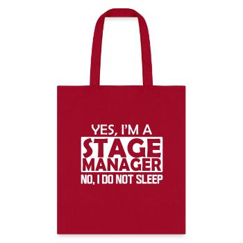 Stage Manager - Yes I'm a stage manager - Tote Bag - red - Front
