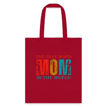 MOM IS THE BEST WORD IN THE WORLD - Tote Bag - red - Front