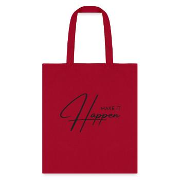 make it happen - Tote Bag - red - Front