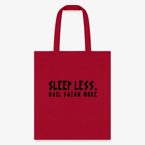 sleep less - Tote Bag