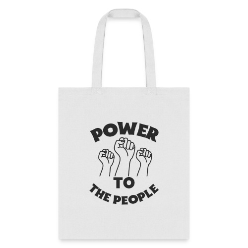Power To The People - Tote Bag