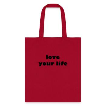 love your life - Tote Bag - red - Front