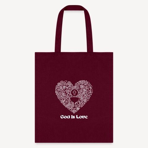 GOD IS LOVE - Tote Bag