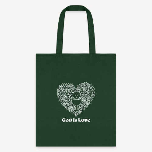 GOD IS LOVE - Tote Bag
