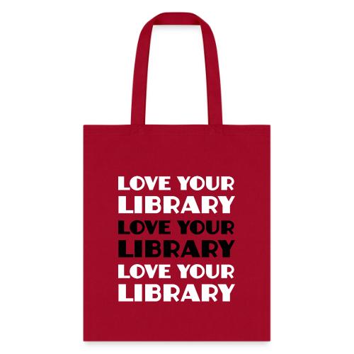 Love Your Library - Tote Bag