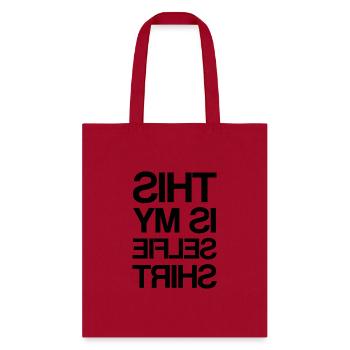 This Is My Selfie Shirt - Tote Bag - red - Front