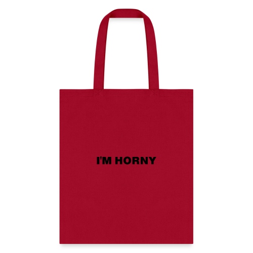 I'm horny - Tote Bag