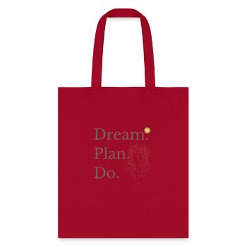 Dream Plan Do design, Motivational Gift women - Tote Bag - red - Front
