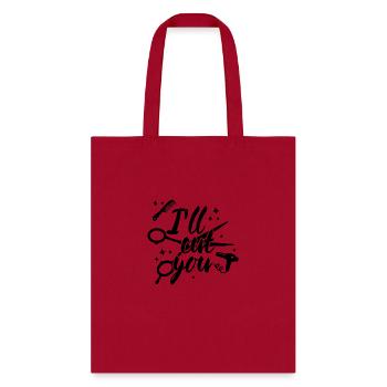 I'll Cut You - Tote Bag - red - Front