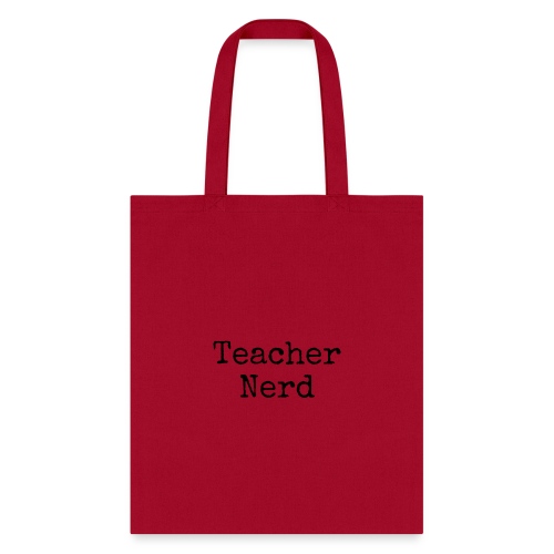 Teacher Nerd (black text) - Tote Bag