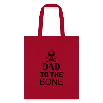Dad to the Bone - Tote Bag - red - Front