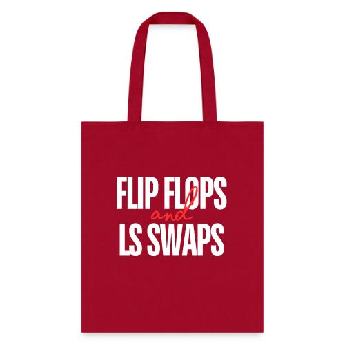 Flip Flops LS Swaps - Tote Bag
