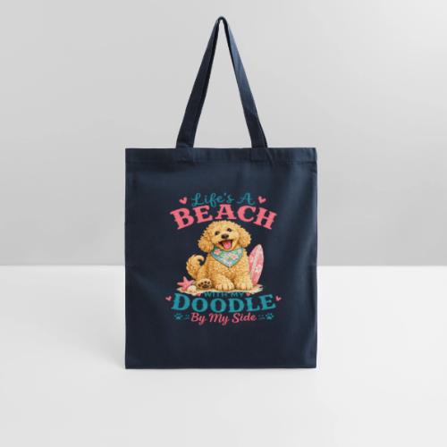 Life's A Beach With My Doodle By My Side - Tote Bag