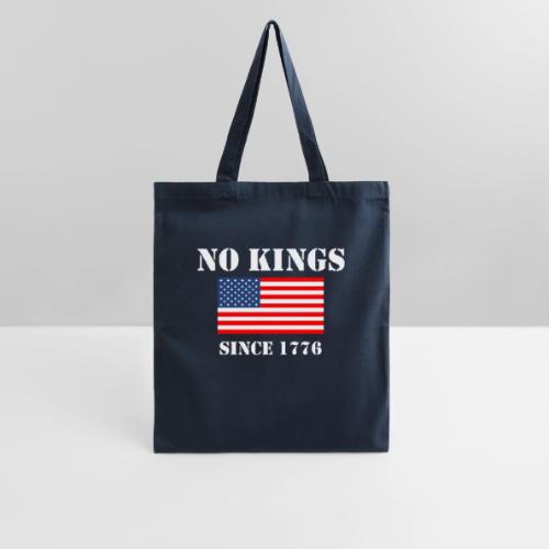 NO KINGS Since 1776 - Tote Bag