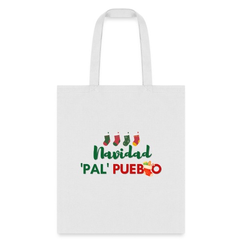 NAVIDAD PAL' PUEBLO - Tote Bag