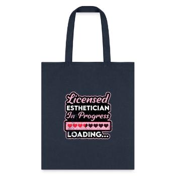 Licensed Esthetician In Progress Future Estheticia - Tote Bag - navy - Front