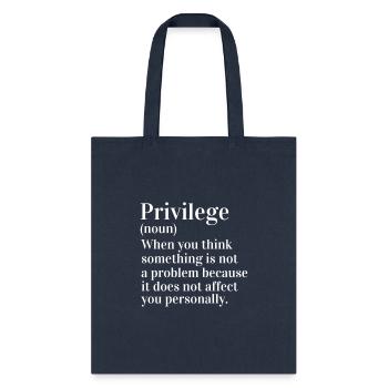 Anti Racism Social Justice Equal Rights Equality P - Tote Bag - navy - Front