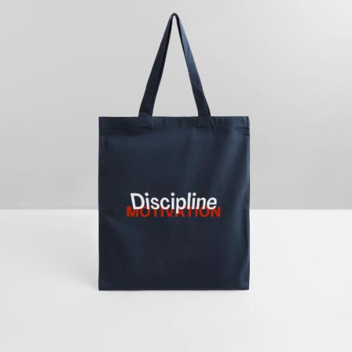 Discipline Above Motivation - Tote Bag