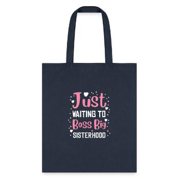 Sister Just Waiting To - Tote Bag - navy - Front