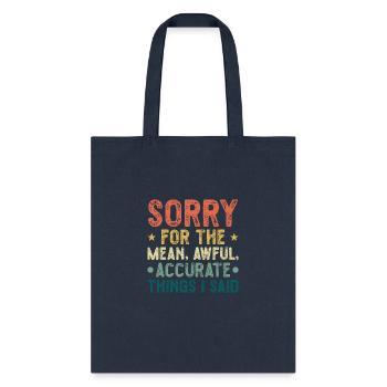 Funny Sarcasm - Tote Bag - navy - Front