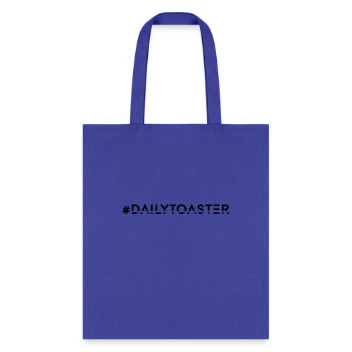DailyToaster Shirts - Tote Bag
