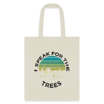 I Speak for the Trees - Tote Bag - natural - Front