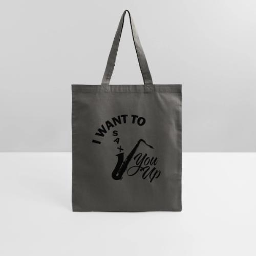 I WANT TO SAX YOU UP - Tote Bag