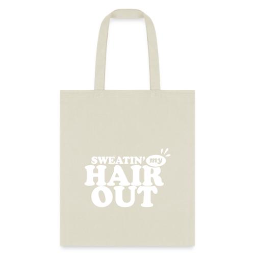 sweatinghairout_2 - Tote Bag