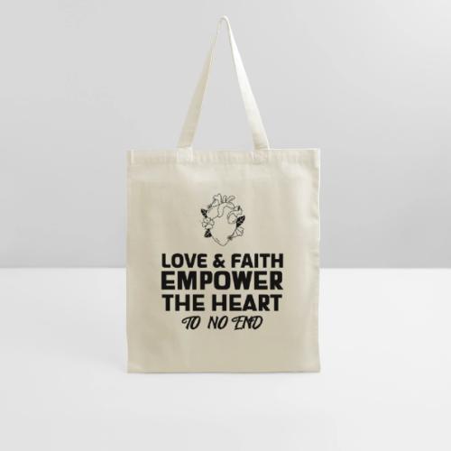 Love & Faith Empower The Heart To No End - Tote Bag