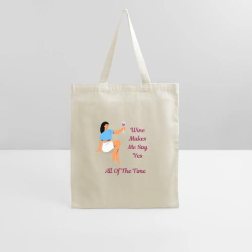 Le vin oui tout le temps - Sac fourre-tout