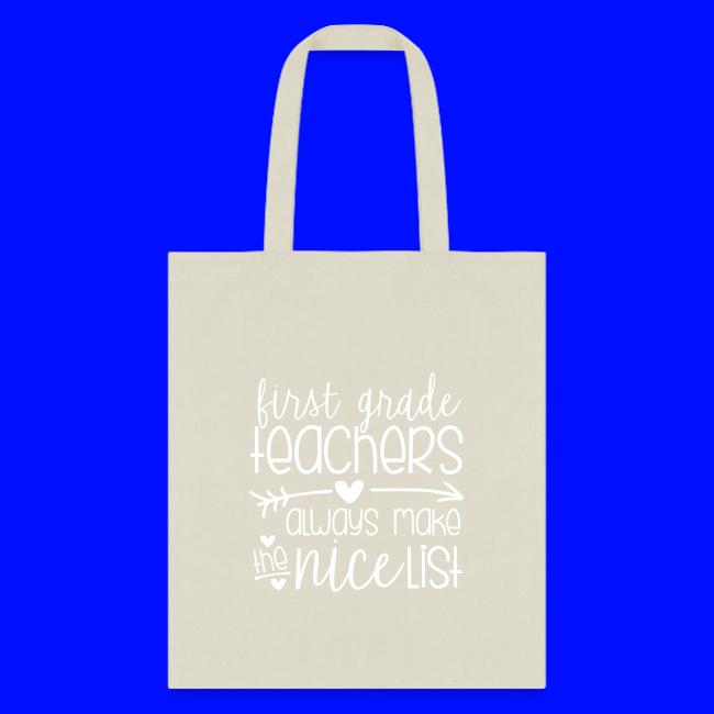 First Grade Teachers Always Make the Nice List