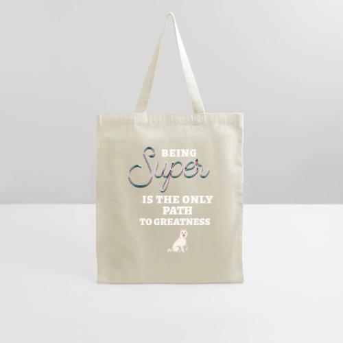 Being Super - Tote Bag