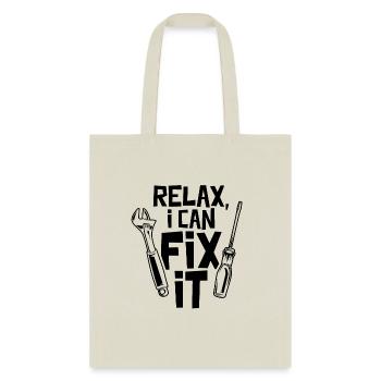 Relax I Can Fix It Handymen Handyman Craftsman - Tote Bag - natural - Front