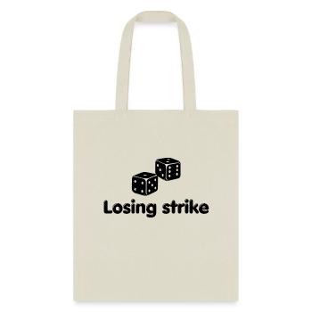 Losing Strike - Tote Bag - natural - Front