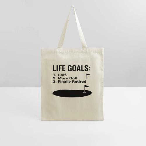 Life Goals: Golf More Retired - Golf Gag Gift Tee - Tote Bag