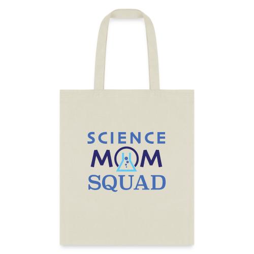 Science Mom Squad Color - Tote Bag