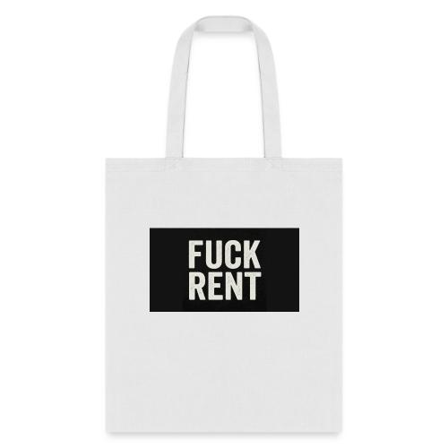 FUCK RENT TEE - Tote Bag
