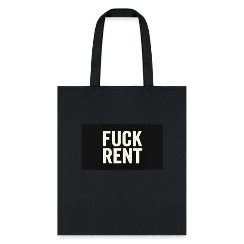 FUCK RENT TEE - Tote Bag