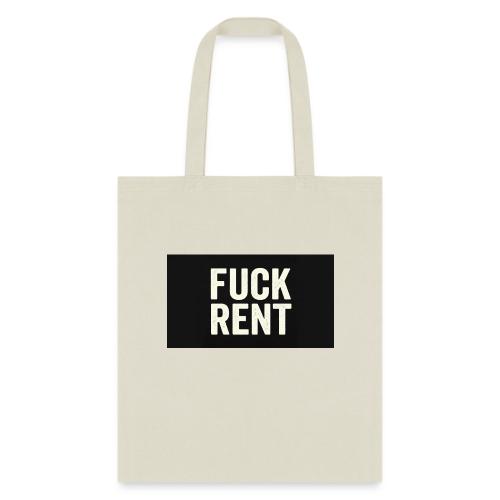 FUCK RENT TEE - Tote Bag