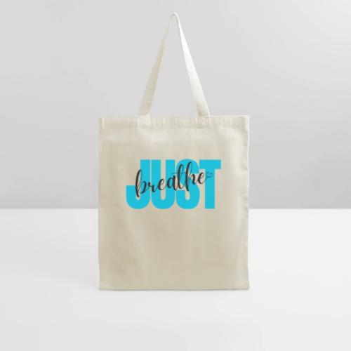 Just Breathe - Tote Bag