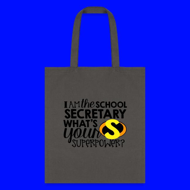 I'm the School Secretary What's Your Superpower