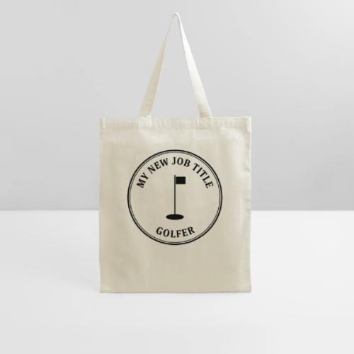 My New Job Title Golfer - Retirement Gag Gift Tee - Tote Bag
