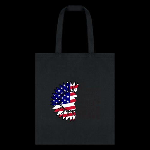 Home the free because of the brave - Tote Bag