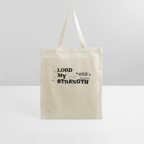 Psalm 28:7 - The Lord is My strength Eng/Hebrew - Tote Bag