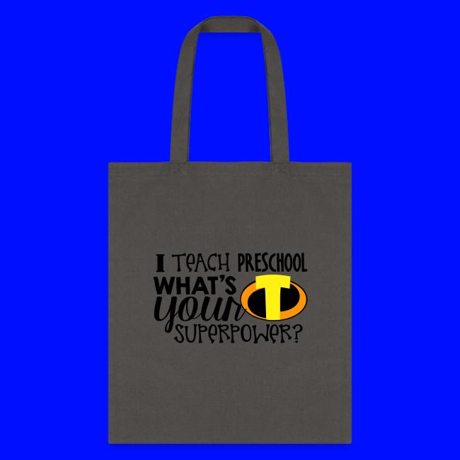 I Teach Preschool What's Your Superpower Teacher