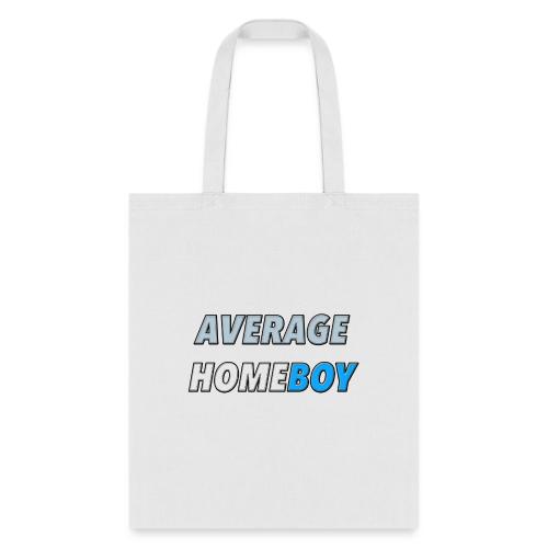 Average Homeboy - Tote Bag