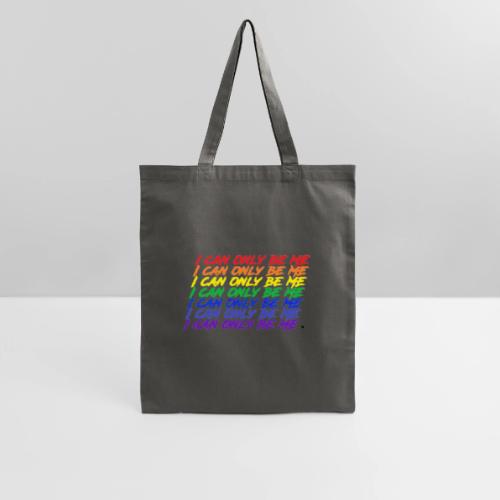 I Can Only Be Me (Pride) - Tote Bag