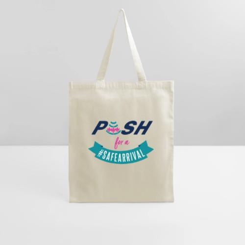 PUSH for a #SafeArrival - Tote Bag