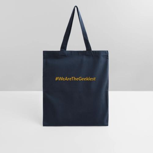 #WeAreTheGeekiest - Tote Bag